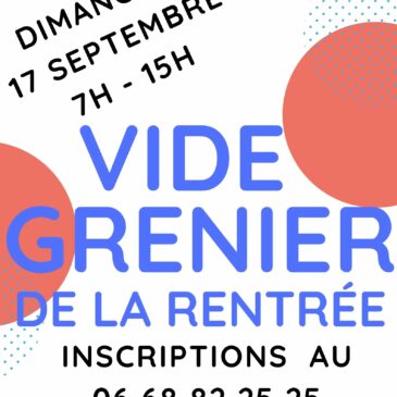 Vide grenier de la rentrée le 17 septembre