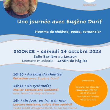 Journée avec Eugène Durif