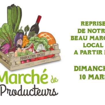 Reprise de notre beau marché local le 10 mars