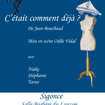 C’était comment déjà ?